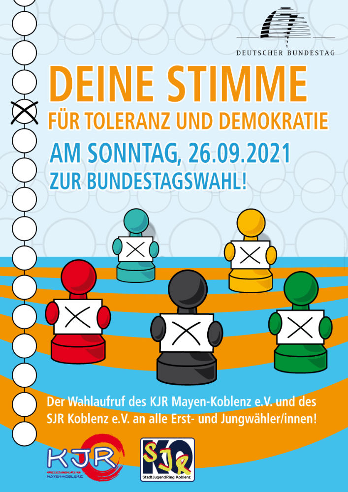 Plaktat "DEINE STIMME FÜR TOLERANZ UND DEMOKRATIE" zur Bundestagswahl 2021